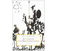 In viaggio con Don Chisciotte