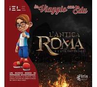 In viaggio con Edu: l’antica Roma e l’età imperiale
