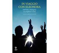 In viaggio con Eleonora