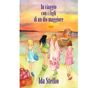 In viaggio con i figli di un dio maggiore