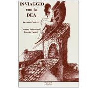 In viaggio con la dea