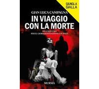 In viaggio con la morte. Un cold case per il giornalista Gianni Colavita