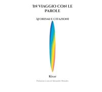 In viaggio con le parole: Aforismi e citazioni