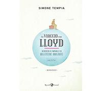 In viaggio con Lloyd. Un'avventura in compagnia di un maggiordomo immaginario