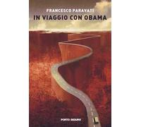 In viaggio con Obama