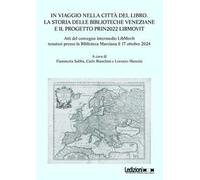 In viaggio nella città del libro. La storia delle biblioteche veneziane e il progetto PRIN2022 LIBMOVIT