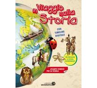 In viaggio nella storia. Atlante storico per la scuola. Ediz. a colori. Con espansione online
