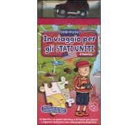 In viaggio per gli Stati Uniti d'America. Ediz. illustrata. Con gadget