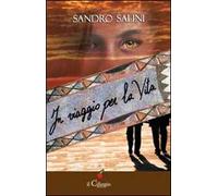 In viaggio per la vita