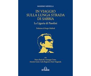 In viaggio sulla lunga strada di sabbia: La Liguria di Pasolini