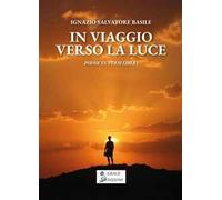 In viaggio verso la luce