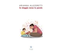 In viaggio verso le parole - [Giacovelli Editore]