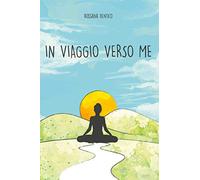 In viaggio verso me