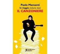 In viaggio. Vol. 2: canzoniere, Il.