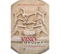In vino veritas. Storia della Sella&Mosca di Alghero