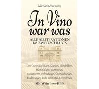 In Vino war was: Alle Alliterationen im Zweitschluck