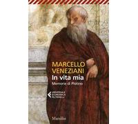 In vita mia. Memorie di Plotino