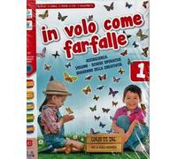 In volo come farfalle. Con ArtBook. Per la 1ª, 2ª e 3ª classe elementare. Con e-book. Con espansione online