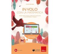 In volo con la matematica. Kit. Nuova ediz. Con software