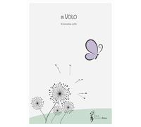 Libri Lullo Annalisa - In Volo