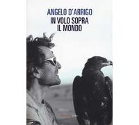 In volo sopra il mondo
