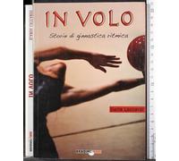 In volo. Storie di ginnastica ritmica