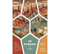 William Dalrymple In Xanadu (Tascabile)