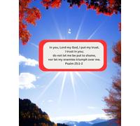 “In You I Trust” - Psalms 25:1-2 Inspirational Christian Notebook | 200 Pages