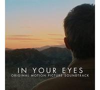In Your Eyes - Soundtrack