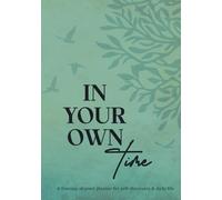In Your Own Time: A Therapy-Aligned Planner for Self-Discovery & Daily Life