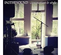 In2TheSound Commotion & Style (CD) Album