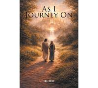Ina Benz As I Journey On (Tascabile)