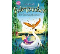 Ina Brandt Iren Eulenzauber (15). Der verwunschene See: Eine (Copertina rigida)