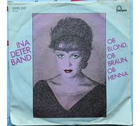 Ina Deter Band - Ob blond, ob braun, ob henna (1982) / Vinyl single [Vinyl-Single 7'']