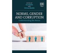 Ina Kubbe Norms, Gender and Corruption (Copertina rigida)