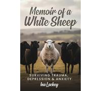 Ina Lackey Memoir of a White Sheep (Tascabile)