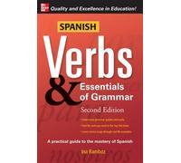 Ina Ramboz Spanish Verbs & Essentials of Grammar, 2E (Tascabile)