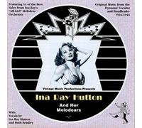 Ina Ray Hutton & Her Melodears by Ina Ray Hutton and Her Melodears (2001-11-06)