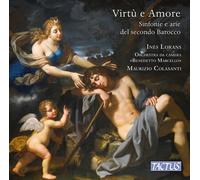 Inã©s Lorans / Orchestra Da Camera Â«benedetto Mar - Virtã¹ E Amore - Sinfoni...
