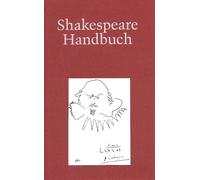 Ina Schabert Shakespeare-Handbuch: Die Zeit - Der Mensch - Da (Copertina rigida)