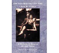 Ina Teich Rachel Kolokoff And That Was The Last Time I Saw My (Copertina rigida)