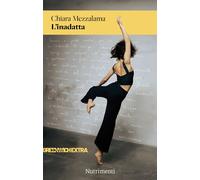 INADATTA (L') - Mezzalama Chiara - 2025 - Nutrimenti