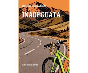 Inadeguata [Paperback] [Mar 09, 2026] Correa Sialde, Cristina
