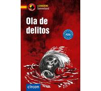 Iñaki Tarrés Elena Mar Ola de delitos: Spanisch A2-B1 (Tascabile)