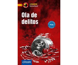 Iñaki Tarrés Elena Mar Ola de delitos: Spanisch A2-B1 (Tascabile)