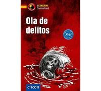 Iñaki Tarrés María García Fer Ola de delitos: Spanisch A2-B1 (Copertina rigida)