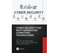 Inam Ullah Khan Cyber Security for Next-Generation Computing (Copertina rigida)