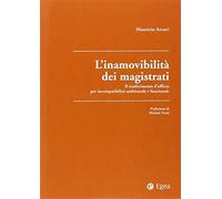 Inamovibilità dei magistrati - Arcuri Maurizio