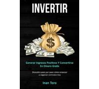 Inan Toro Invertir (Tascabile)