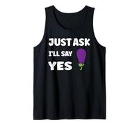 Inappropriate I'm Not Picky Funny Just Ask I'll Say Yes Canotta